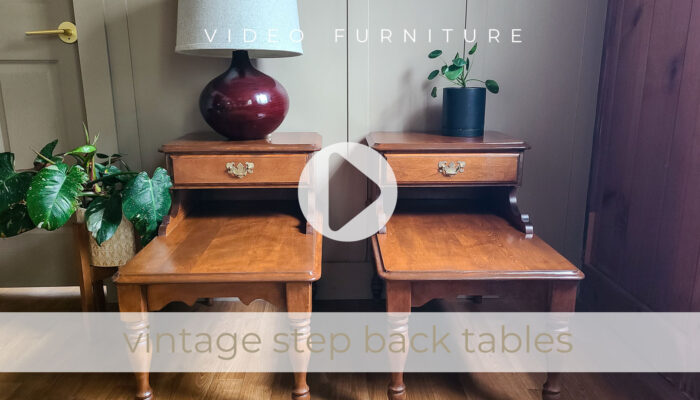 Video Vlog of Vintage Step Back Tables Makeover by Livin' Real with Larissa | livinrealwithlarissa.com #livinrealwithlarissa
